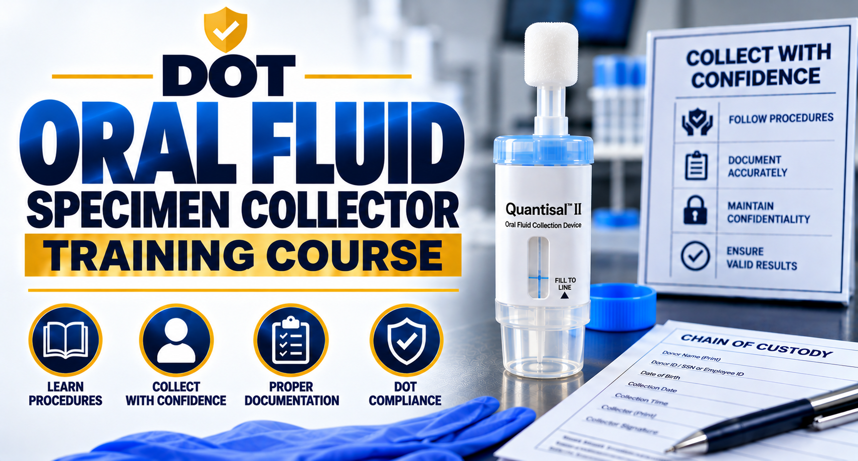 DOT Oral Fluid Collector Training Course Only